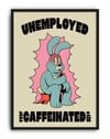 Unemployed Caffeinated Modern Duvar Tablosu - Mavi Tavşan Figüratif Poster