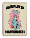 Unemployed Caffeinated Modern Duvar Tablosu - Mavi Tavşan Figüratif Poster