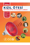 250W Kızılötesi (infrared) Isıtıcılı Hayvan Isıtma ve Kuluçka Lambası (Kırmızı Işık) E27 (Kalın Duy)