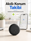 Akıllı GPS Takip Cihazı Android ve iOS Uyumlu 2 Yıl Pil Ömürlü Mini Konum Bulucu