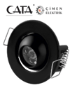 CATA CT 5268 1.5W Siyah Kasa Led Spot 3200K Gün Işığı