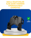 Gerçekçi Oyun Deneyimi Sunan Dört Parmak Mobil Gamepad