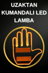 Led Işık El İşareti Araç Camı İçin Uzaktan Kumandalı