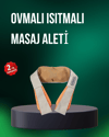 Ovmalı Isıtmalı Masaj Aleti Bel Boyun Omuz İçin Profesyonel Masaj Keyfi