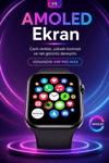 Spor Takip Özellikli AMOLED Ekran Akıllı Saat Telefon Uyumlu Bluetooth Bağlantılı