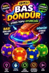 TYC0036 SPIN TOP IŞIKLI - 1 ADET STOKTA OLAN GÖNDERİLİR