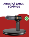 Yüksek Performanslı Araç İçi El Süpürgesi