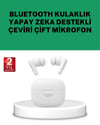 Gerçek Zamanlı Çeviri Özellikli Kablosuz Kulaklık Profesyonel Kullanım