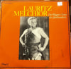 “Lauritz Melchior – Der Wagner-Tenor des Jahrhunderts” 
