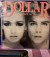 Dollar - Give Me Back My Heart / Pink And Blue (7
