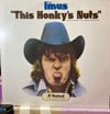 Don Imus - This Honky's Nuts (1974 Bang Records - X-Rated Comedy)