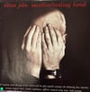 Elton John - Sacrifice / Healing Hands 7