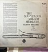Glenn Miller And His Orchestra – The Marvelous Miller Medleys (LP, Album, RCA – RD-27090)