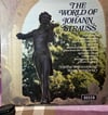 Johann Strauss - Vienna Philharmonic Orchestra, Willi Boskovsky - The World Of Johann Strauss (LP, Compilation, Stereo) - Decca SPA 10