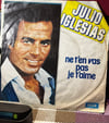Julio Iglesias - Ne T'en Vas Pas Je T'aime / Ce N'est Rien Qu'un Au Revoir (Decca) 45'lik