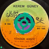Kerem Güney - Nokta Noktam / Küskünüm Herşeye - Akif Plak 45'lik