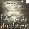 Livaje's - Licht in de duisternis
