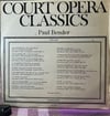 Paul Bender - Court Opera Classics (Preiser Records - CO 311) Limited Edition Vinyl