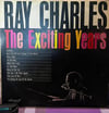 Ray Charles - The Exciting Years LP - UK Press (Allegro Records)