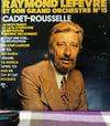 Raymond Lefèvre Et Son Grand Orchestre – Raymond Lefèvre Et Son Grand Orchestre N°15 (1972) - Riviera – 521.193 - Vinyl, LP