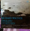 Richard Wagner – Operatic Overtures (1975) Vinyl, LP, Repress, Stereo – Supraphon SUA ST 50134