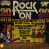 Rock On - 20 Hits: 20 Original Artists From The 50's & 60's