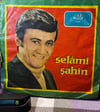 Selami Şahin - Bir Zaman Ağlayıp Koştum Peşinden / Bana Çok mu Görüyorsun (45'lik Plak)