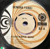Semiha Yankı - Kurtarma Beni / Tatlı Cadı | Kervan Plak (92)