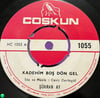 Şükran Ay - Kadehim Boş Dön Gel / Sevmek Günahsa Eğer - Orijinal Coşkun Plak (1055)