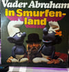 Vader Abraham - In Smurfenland (LP, Album - Elf Provinciën, 1977)