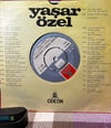 Yaşar Özel - Nereden Sevdim O Zalim Kadını / Geçmesin Günümüz (45'lik Plak - Odeon 851)