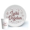 8'Lİ İYİ Kİ DOĞDUN TABAK BARDAK 