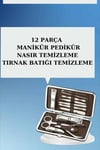 12 Parça El Ayak Temizleme Pense Kir Temizleme Aparatı Kaş Cımbızı