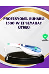 1500W Buharlı Ütü | Ev ve Seyahat Kullanımı İçin Uygun