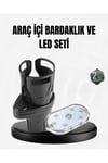 Araç İçi Düzen ve Ambiyans Seti Çift Bardak Tutucu + LED Işık