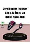 Dermaroller Titanyum 540 İğneli 1 mm Cilt Yenileme ve Anti Aging Etkisi