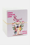 Dünya Kadınlar Günü Bileklik Kartı