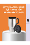 Paslanmaz Çelik Araç İçi Kahve ve Çay Isıtıcı Termos