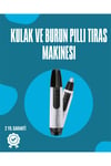 Pil ile Çalışan Kulak, Burun ve Kaş Tımar Cihazı