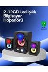 RGB LED Işıklı 2.1 USB Oyun Hoparlörü Derin Bas ve Net Ses