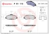 BREMBO P 61 113 Fren Balatası 1608691380 uygun fiyat hızlı kargo