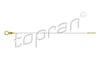 TOPRAN 305042 Yağ Çubuğu 1313908 uygun fiyat hızlı kargo