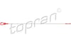 TOPRAN 409238 Yağ Çubuğu 6510101172 uygun fiyat hızlı kargo