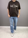 Late clup tshirt 1001
