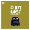 A Bit Lost