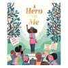 A Hero Like Me