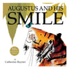 Augustus And His Smile