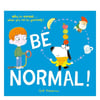 Be Normal