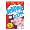 Burping Bertha