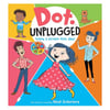 Dot Unplugged